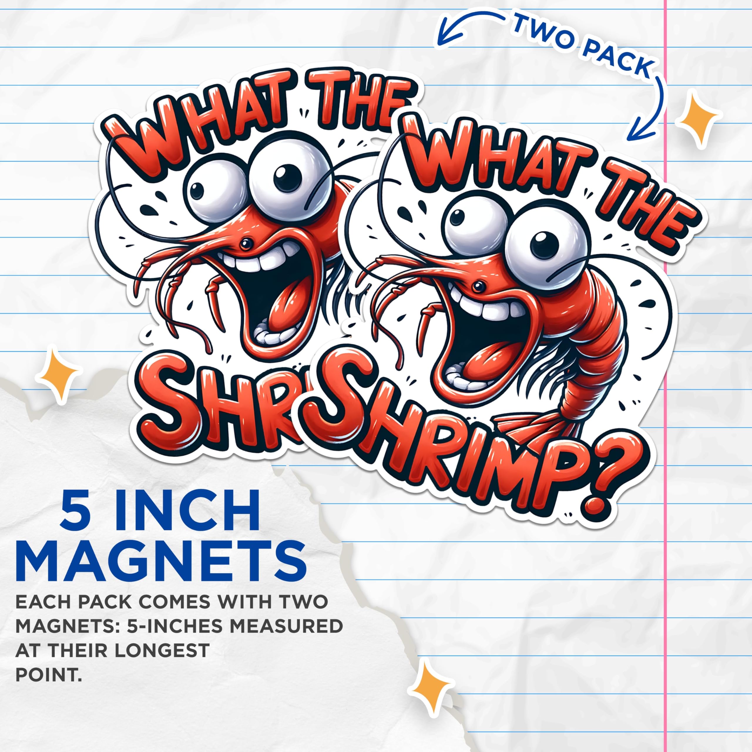(2 Pack) Funny Shrimp Meme Magnets - Hilarious Seafood Quote Magnets - Kitchen Decor Magnets for Seafood Lovers- 5" On Longest Side - for Fridges, Toolboxes, Cars - Made in USA - MAG2643