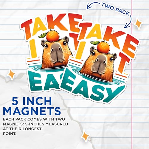(2 Pack) Capybara Take It Easy Magnets - Cute Animal Magnets - Motivational Magnets - Orange Capybara Magnets- 5" On Longest Side - for Fridges, Toolboxes, Cars - Made in USA - MAG2663