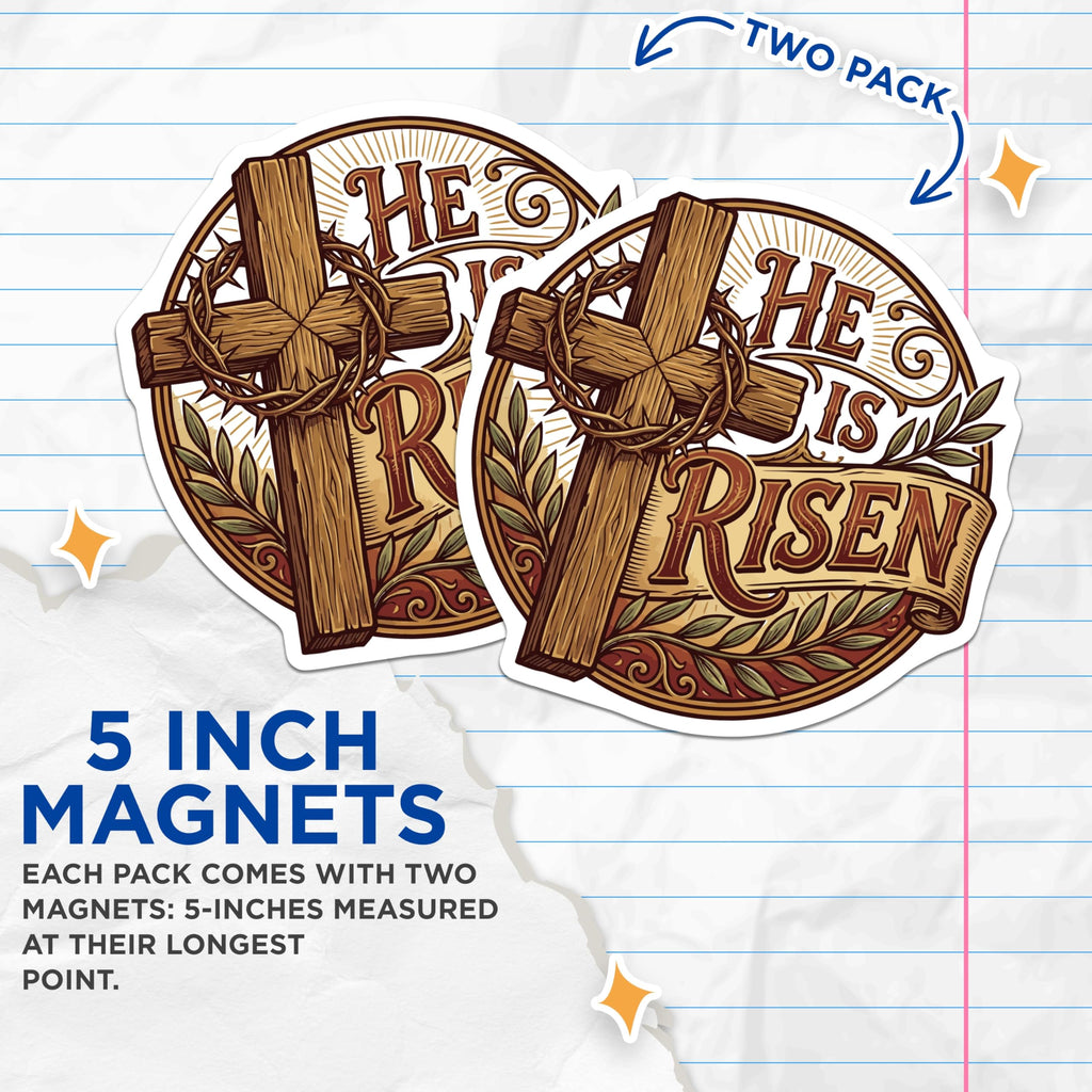 (2 Pack) He is Risen Magnets - Easter Christian Decor - Resurrection Faith Symbol - 5 Inches On Longest Side - Thick Durable Magnet - Made in USA - MAG20628