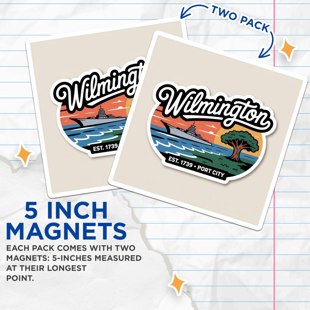 (2 Pack) Wilmington Magnets - North Carolina Souvenir - Port City Fridge Decor - 5" On Longest Side - Premium Magnet - for Cars, Refrigerators, Toolboxes, Lockers - Made in USA - MAG17308