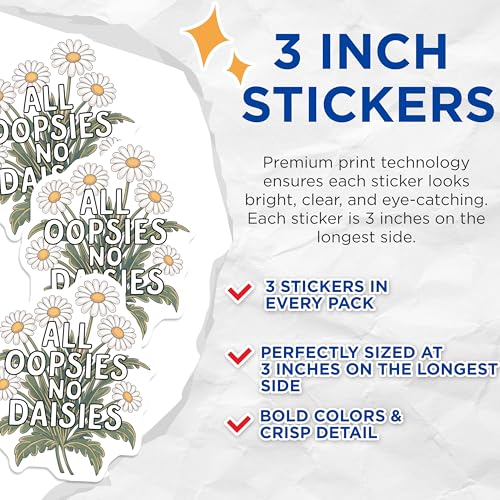 (3 Pack) Daisy Decals - All Oopsies No Daisies - Laptop Decal - Flower Stickers - 3 Inches On Longest Side - Easy Peel & Apply - Made in USA - 3MCS8370