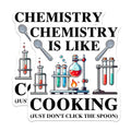 (2 Pack) Chemistry Stickers - Science Humor - Chemistry Lab Decor - 5" On Longest Side - Sticks to Smooth Flat Surfaces - Made in USA - BMCS5676