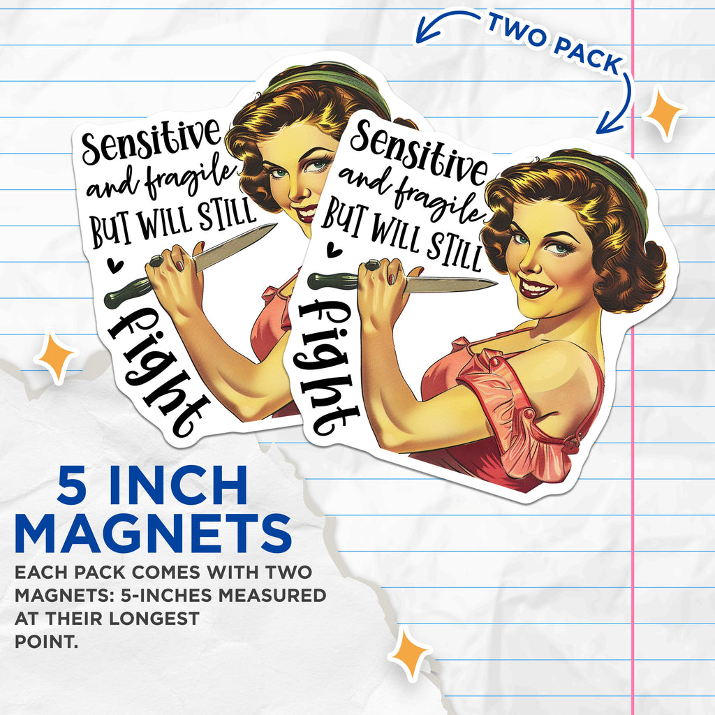 (2 Pack) Sensitive Fragile Magnets - Retro Pinup Girl Art - Sassy Woman Quote - Empowering Statement - Humorous Fridge Decor - 5 Inches On Longest Side - Thick Durable Magnet - Made in USA - MAG38362