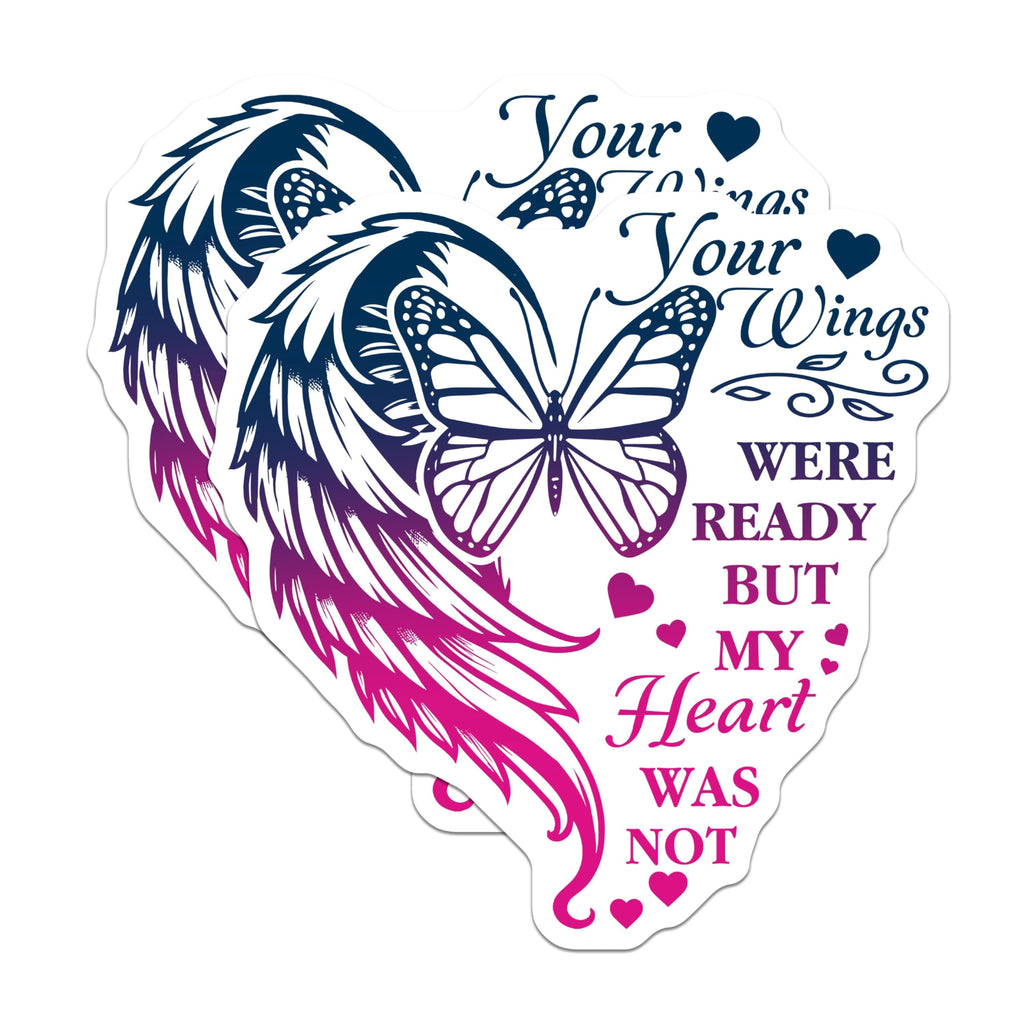 (2 Pack) Your Wings were Ready Stickers - Memorial Quote Stickers - Angel Wing Butterfly Stickers - 5" On Longest Side - Sticks to Smooth Flat Surfaces - Made in USA - BMCS3714