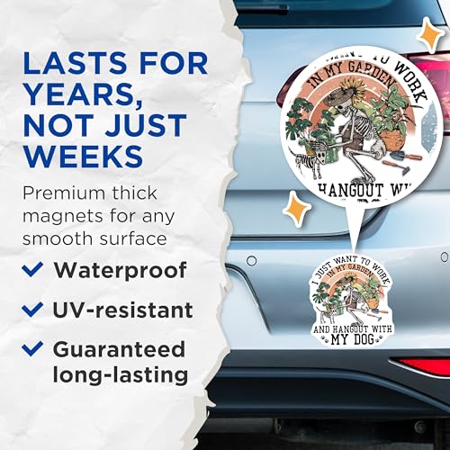 (2 Pack) I Just Want to Work in My Garden Magnets - Funny Skeleton Magnet - Dog Lover - Gardening Magnet Art - 5" On Longest Side - for Cars, Fridges, Toolboxes - Made in USA - MAG4180