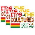 (3 Pack) Culture Decals - It's The Culture for Me - Laptop Stickers - 3 Inches On Longest Side - Easy Peel & Apply - Made in USA - 3MCS6122