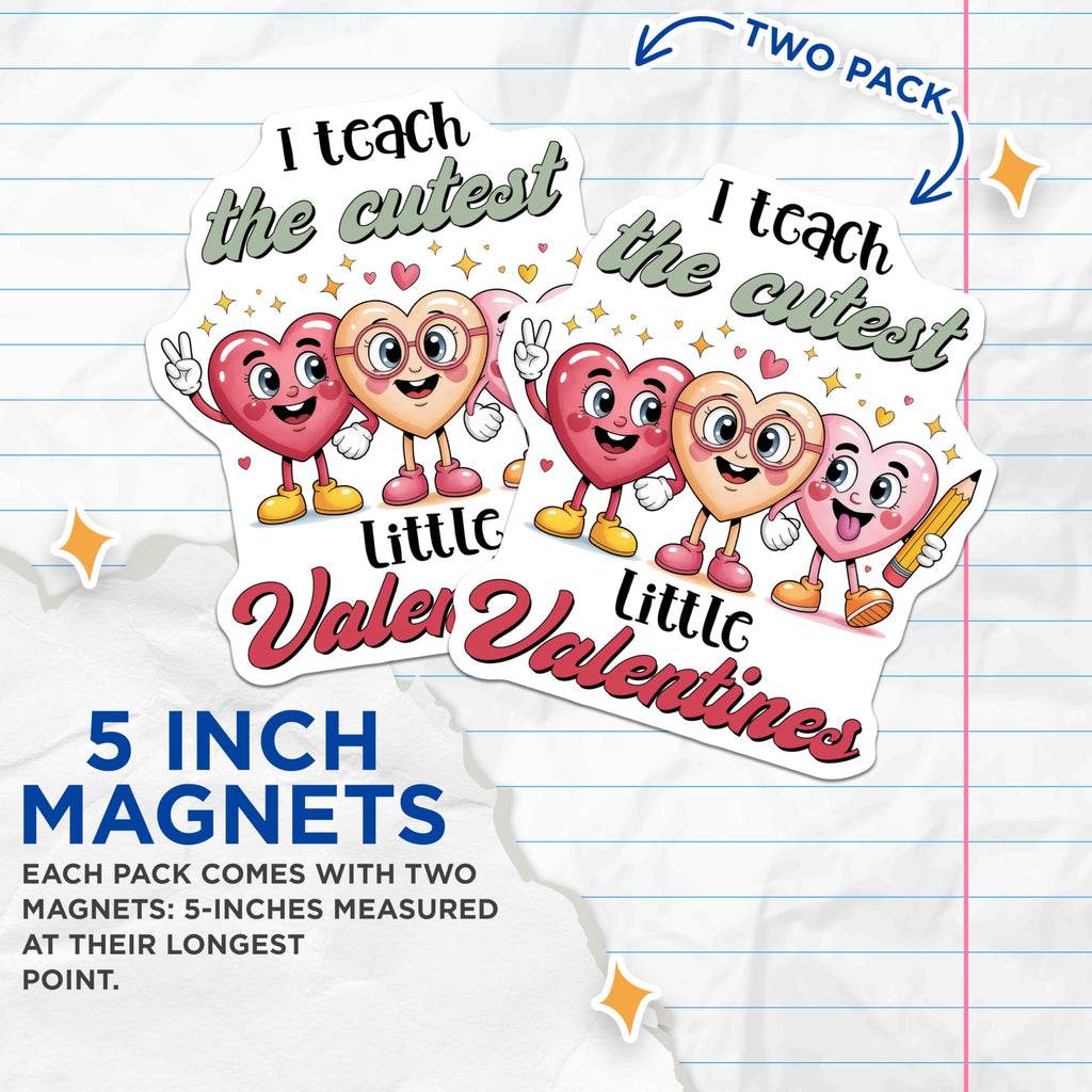 (2 Pack) Valentines Teacher Magnets - Cutest Valentines - Teacher Valentines Day Decor - 5" On Longest Side - Premium Magnet - for Cars, Refrigerators, Toolboxes, Lockers - Made in USA - MAG16818