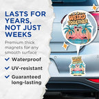(2 Pack) Let's Stay Weird Together Magnets - Flamingos Magnets - Fun Beach Magnets - Tropical Magnets - 5" On Longest Side - for Cars, Fridges, Toolboxes - Made in USA - MAG4615