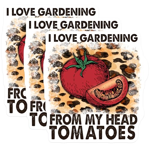 (3 Pack) Tomato Decals - Gardening Lover - Funny Tomato Sayings - 3 Inches On Longest Side - Easy Peel & Apply - Made in USA - 3MCS2954