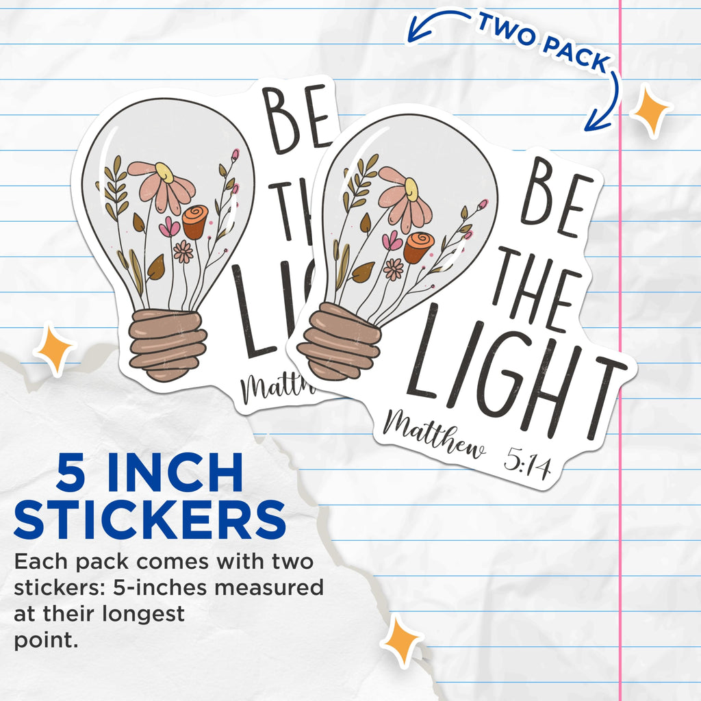 (2 Pack) Be The Light Stickers - Inspirational Flower - Motivational Bible Verse - 5" On Longest Side - Sticks to Smooth Flat Surfaces - Made in USA - BMCS5915