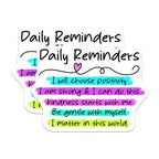 (2 Pack) Daily Reminders Stickers - Motivational Quotes - Mental Health Awareness - 5" On Longest Side - Sticks to Smooth Flat Surfaces - Made in USA - BMCS8319