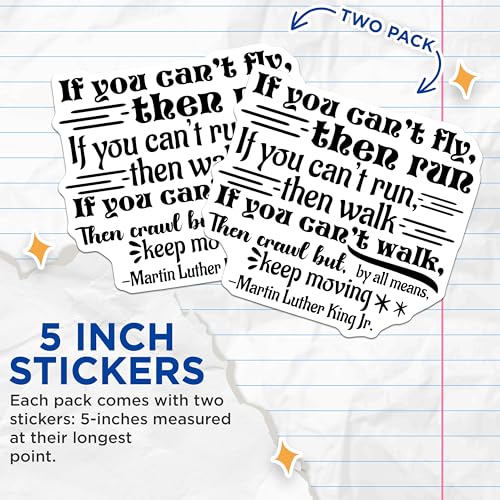 (2 Pack) Inspirational Quote Stickers - Motivational Message Stickers - Martin Luther King Jr Quotes Decal - 5" On Longest Side - Sticks to Smooth Flat Surfaces - Made in USA - BMCS5531