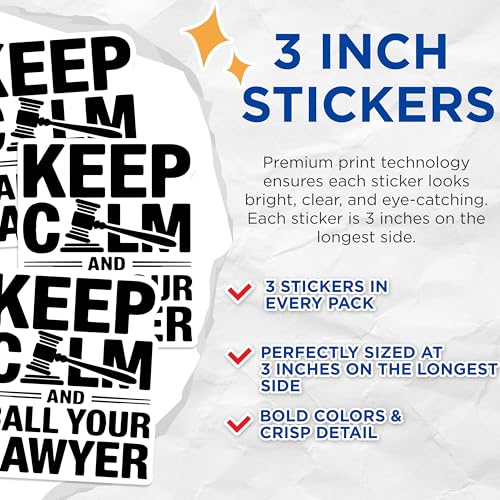 (3 Pack) Lawyer Decals - Keep Calm - Attorney at Law - 3 Inches On Longest Side - Easy Peel & Apply - Made in USA - 3MCS4410