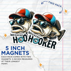 (2 Pack) Weekend Hooker Magnets - Funny Fishing - Angler Gift - Fisherman - Cool Fish - 5" On Longest Side - for Cars, Fridges, Toolboxes - Made in USA - MAG4577