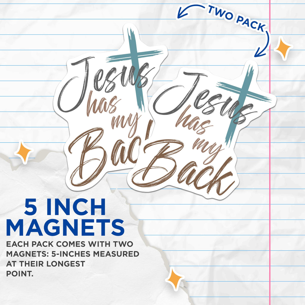 (2 Pack) Jesus Has My Back Magnets - Christian Faith Decor - Religious Inspirational Items - 5 Inches On Longest Side - Thick Durable Magnet - Made in USA - MAG25648