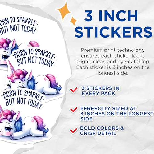 (3 Pack) Lazy Unicorn Decals - Funny Unicorn - Born to Sparkle - Laptop Decal - 3 Inches On Longest Side - Easy Peel & Apply - Made in USA - 3MCS2116