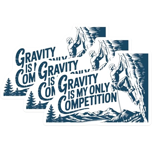 (3 Pack) Rock Climbing Decals - Gravity is My Competition - Adventure Stickers - 3 Inches On Longest Side - Easy Peel & Apply - Made in USA - 3MCS4560