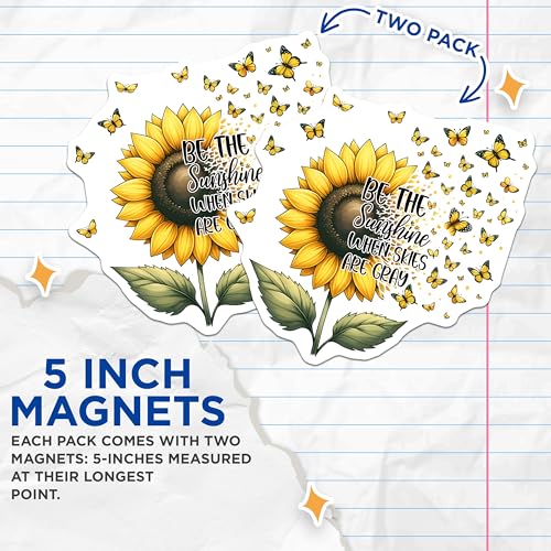 (2 Pack) Inspirational Sunflower Magnets - Be The Sunshine When Skies are Gray - 5" On Longest Side - for Cars, Fridges, Toolboxes - Made in USA - MAG7989