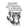 (2 Pack) Cute Cat Quote Magnets - Funny Cat Magnet - Adorable Fridge Magnet Cat Lover Decor - 5" On Longest Side - for Cars, Refrigerators, Toolboxes, Lockers - Made in USA BMCS3128
