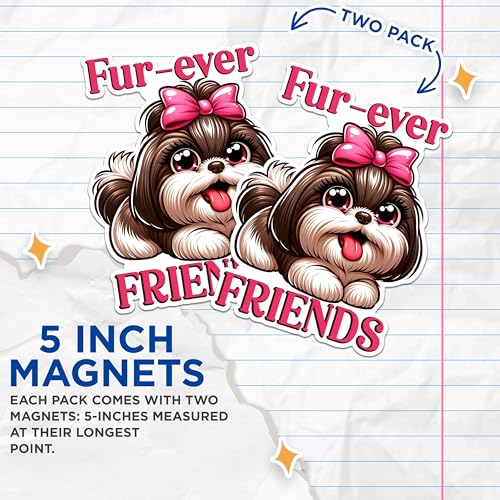 (2 Pack) Fur-Ever Friends Magnets - Cute Dog Magnets - Animal Lovers Fridge Magnets- 5" On Longest Side - for Fridges, Toolboxes, Cars - Made in USA - MAG2824