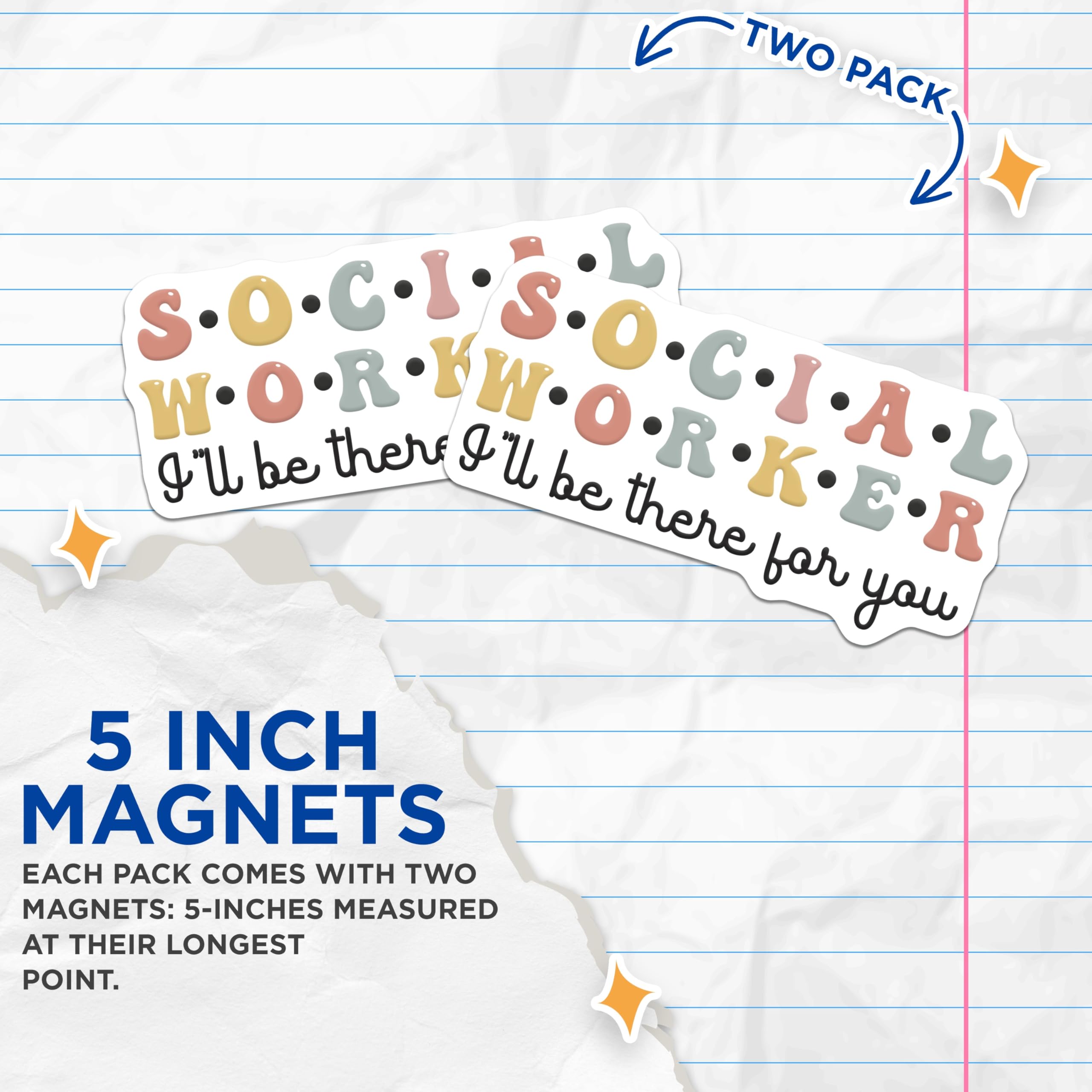 (2 Pack) Social Worker Magnets - Appreciation Present - I'll Be There for You - 5" On Longest Side - Premium Magnet - for Cars, Refrigerators, Toolboxes, Lockers - Made in USA - MAG15017