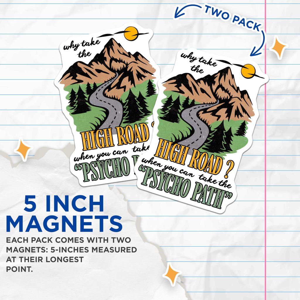 (2 Pack) Psycho Path Magnets - Funny Road Trip Humor - Witty Fridge Decor - 5" On Longest Side - Premium Magnet - for Cars, Refrigerators, Toolboxes, Lockers - Made in USA - MAG16329