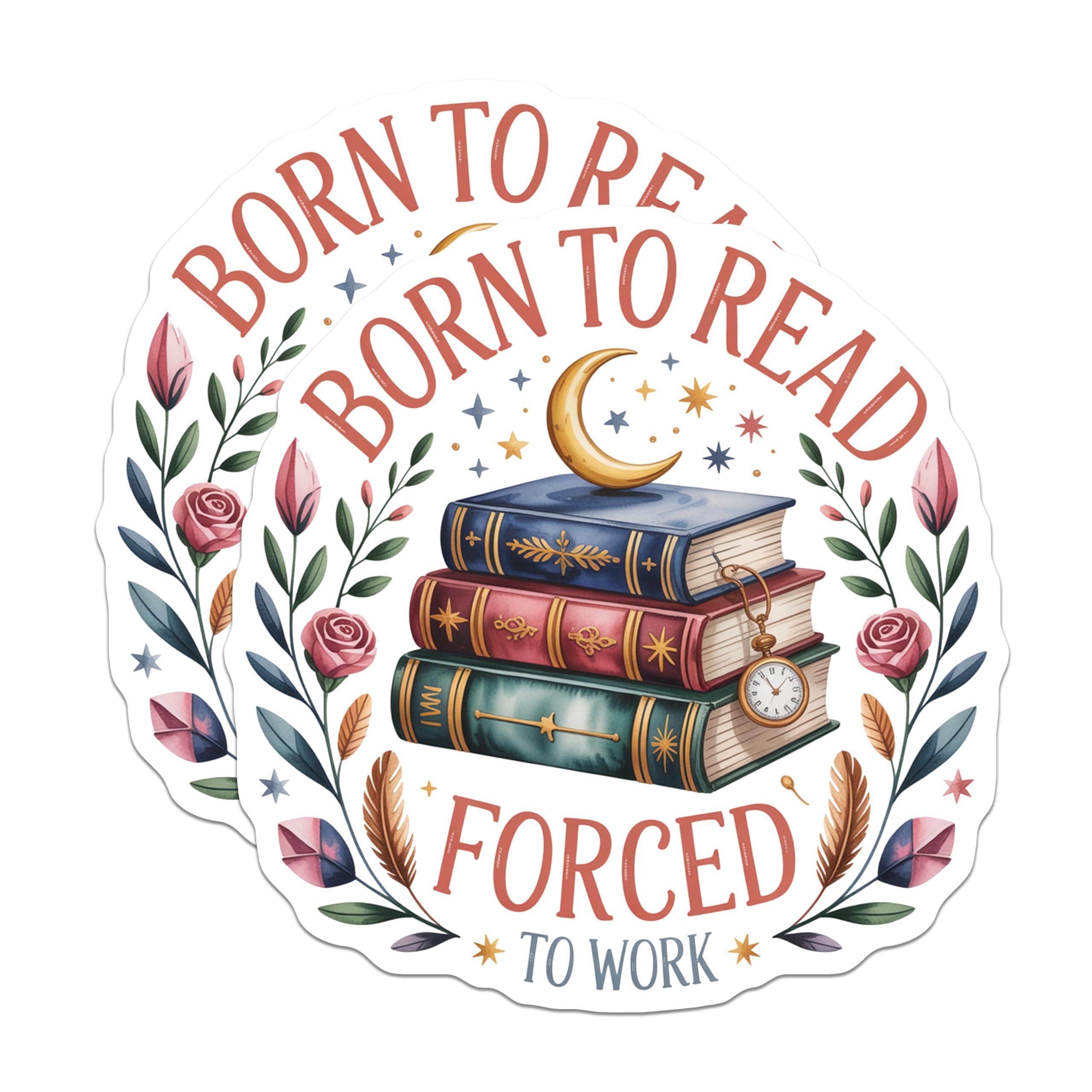 (2 Pack) Book Lover Stickers - Born to Read - Forced to Work - Reader Decals 5" On Longest Side - Sticks to Smooth Flat Surfaces - Made in USA - BMCS12484