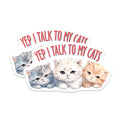 (2 Pack) Cat Lover Magnets - I Talk to My Cats Quote - Cute Kitten Refrigerator Magnets - 5" On Longest Side - Premium Magnet - for Cars, Refrigerators, Toolboxes, Lockers - Made in USA - MAG15106