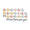 (2 Pack) Social Worker Magnets - Appreciation Present - I'll Be There for You - 5" On Longest Side - Premium Magnet - for Cars, Refrigerators, Toolboxes, Lockers - Made in USA - MAG15017