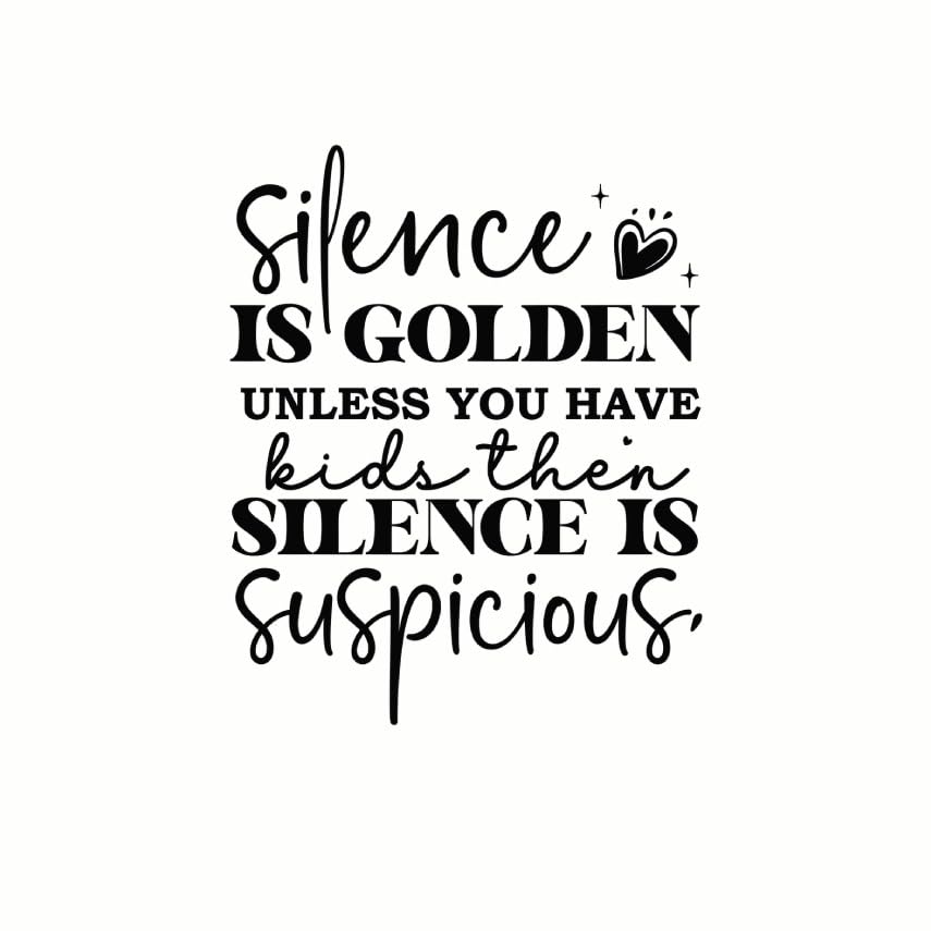 (3 Pack) Silence is Golden Decals - Funny Mom Quote - Parenting Humor - 3 Inches On Longest Side - Easy Peel & Apply - Made in USA - 3MCS7770