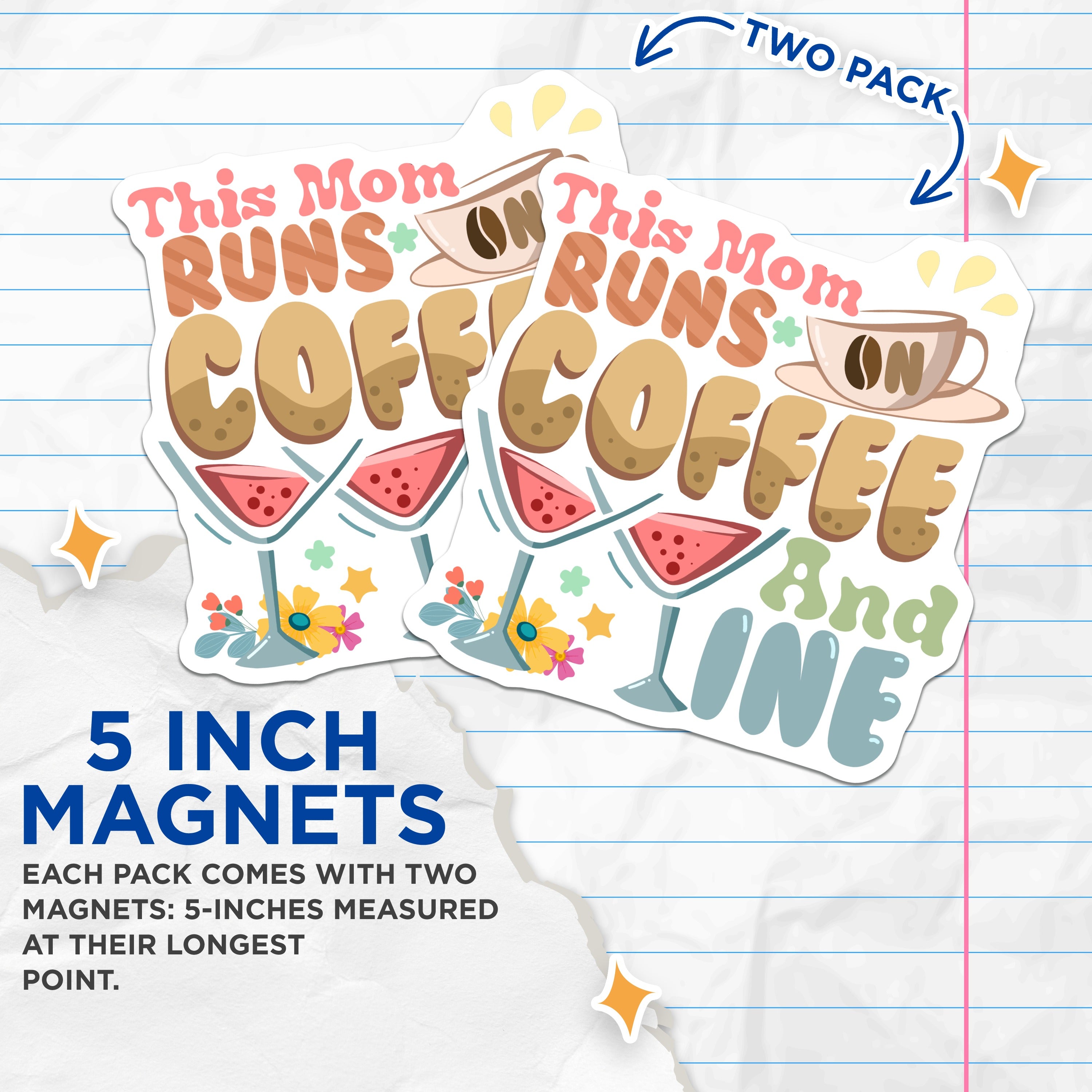 (2 Pack) Mom Runs On Coffee Wine Magnets - Funny Mom Life - Retro Mom Aesthetic - Mothers Day Magnet - 5 Inches On Longest Side - Thick Durable Magnet - Made in USA - MAG38917