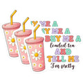(3 Pack) Loaded Tea Decals - Funny Pretty Quote - Trendy Girl Decals - 3 Inches On Longest Side - Easy Peel & Apply - Made in USA - 3MCS7068