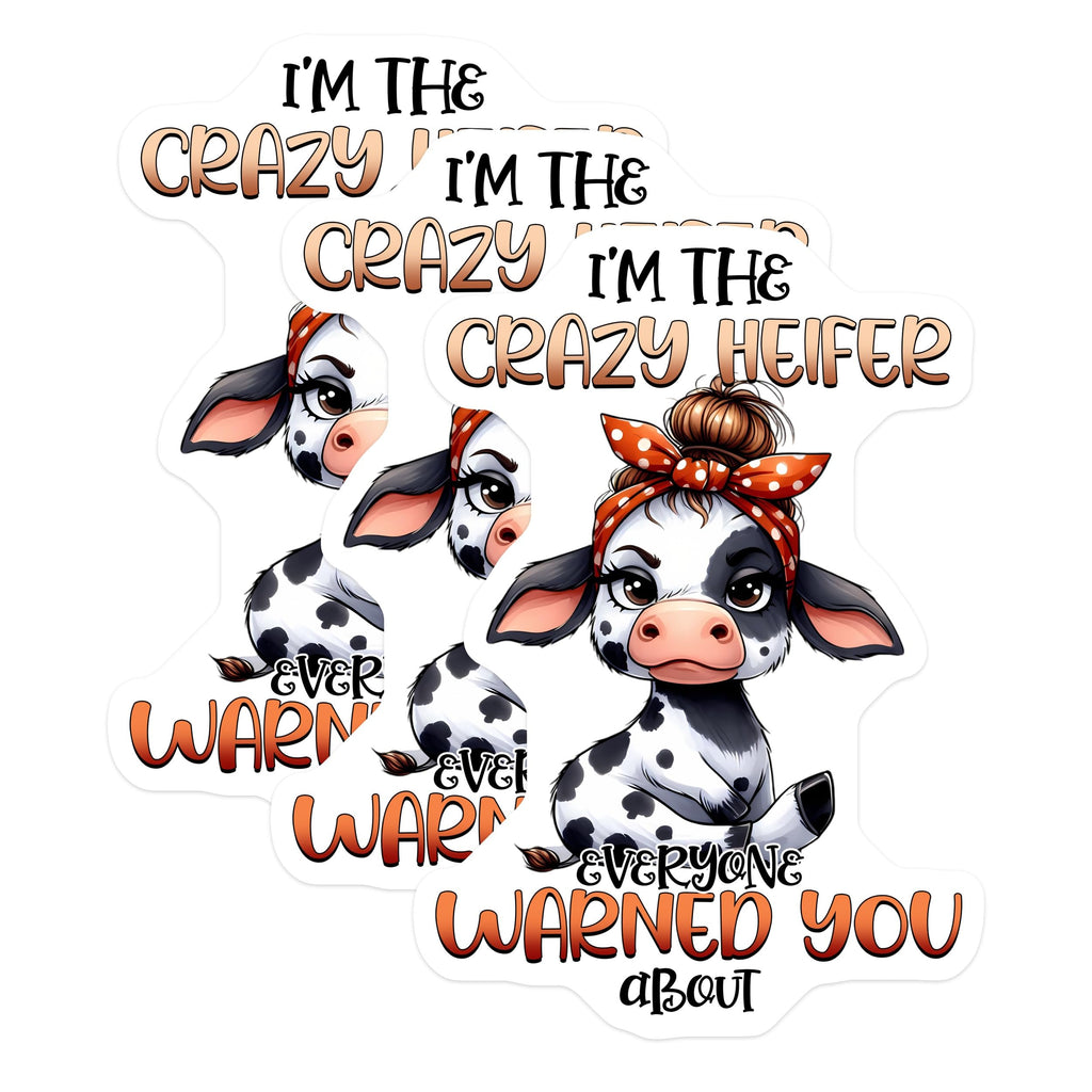 (3 Pack) Crazy Heifer Decals - Funny Cow Sayings - Laptop Decal - 3 Inches On Longest Side - Easy Peel & Apply - Made in USA - 3MCS2556