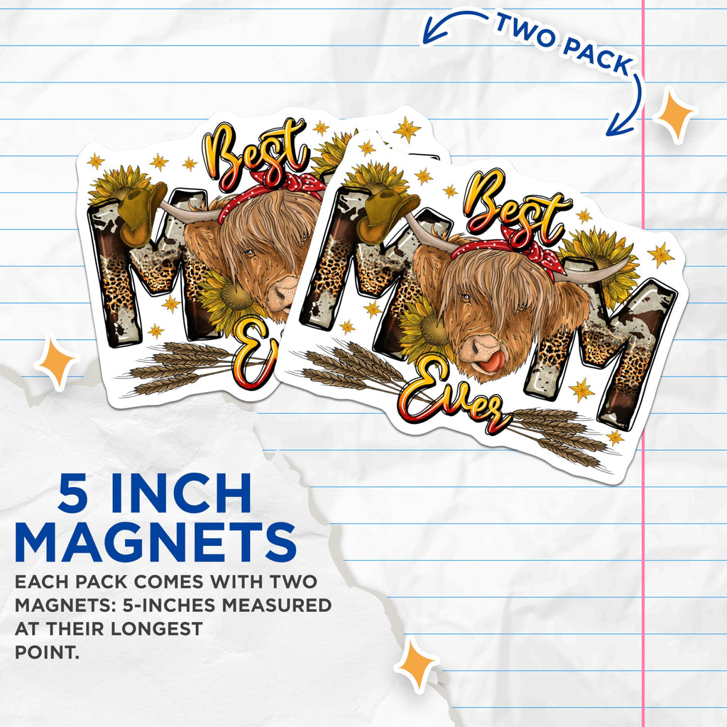 (2 Pack) Highland Cow Mom Magnets - Best Mom Ever Western Farmhouse Decor - Mother's Day Refrigerator Locker Magnet - 5 Inches On Longest Side - Thick Durable Magnet - Made in USA - MAG24430