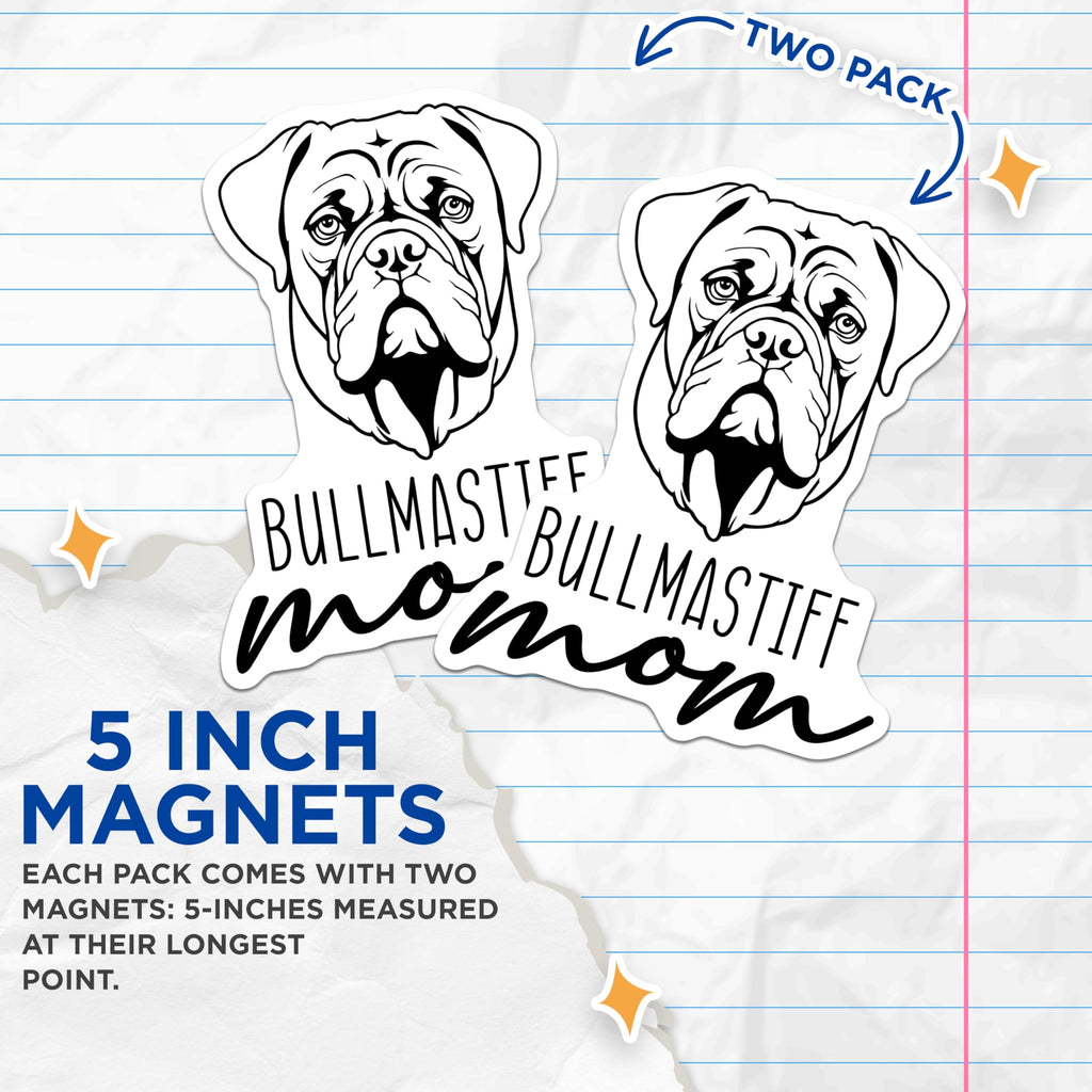 (2 Pack) Bullmastiff Mom Magnets - Dog Breed Lover - Pet Parent Accessory - Canine Enthusiast Decor for Owners - 5 Inches On Longest Side - Thick Durable Magnet - Made in USA - MAG27025