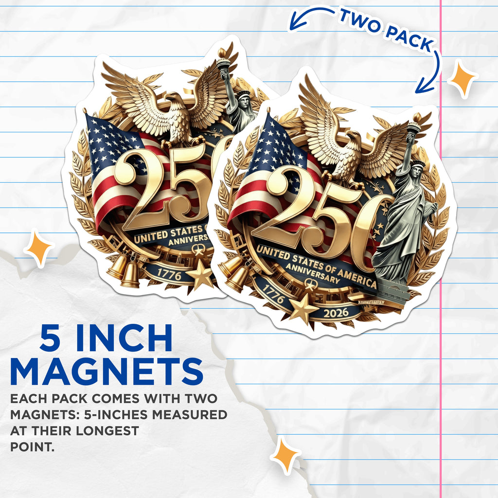 (2 Pack) USA 250th Anniversary Magnets - American Semiquincentennial - Patriotic Decor 1776 2026-5 Inches On Longest Side - Thick Durable Magnet - Made in USA - MAG39643
