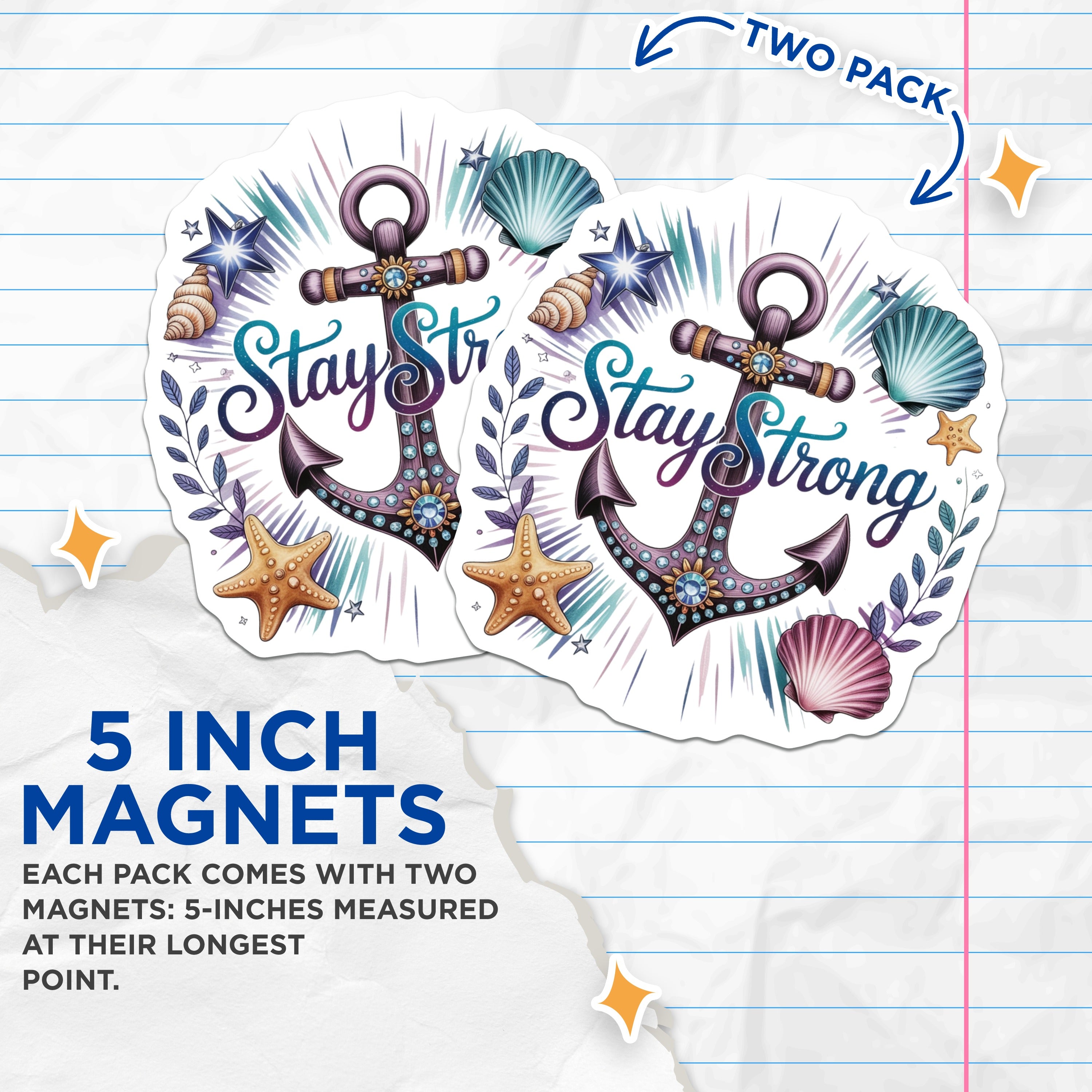 (2 Pack) Stay Strong Anchor Magnets - Inspirational Ocean Decor - Coastal Beach Lover Affirmation Home Magnets - 5 Inches On Longest Side - Thick Durable Magnet - Made in USA - MAG39756
