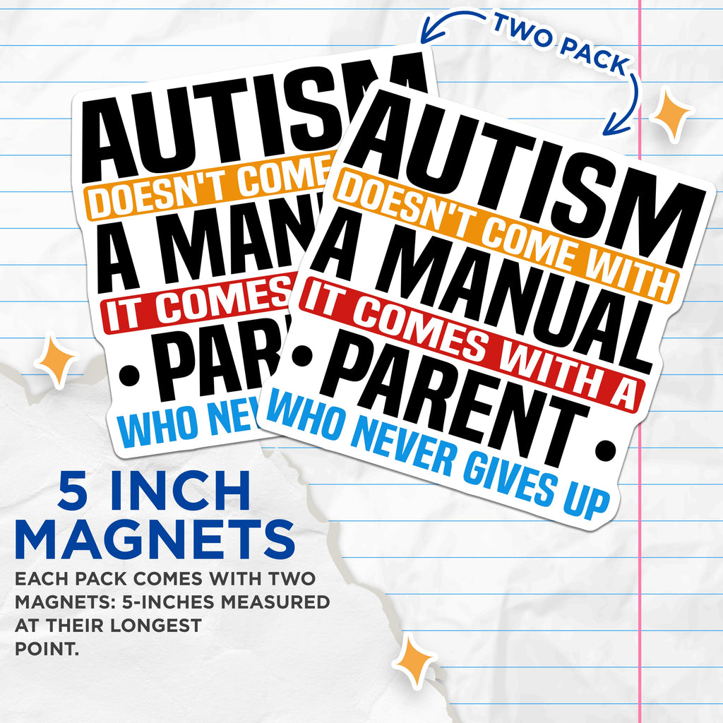 (2 Pack) Autism Support Magnets - Strong Caregiver Quote - Neurodiversity Awareness - Refrigerator Decor - 5 Inches On Longest Side - Thick Durable Magnet - Made in USA - MAG37032
