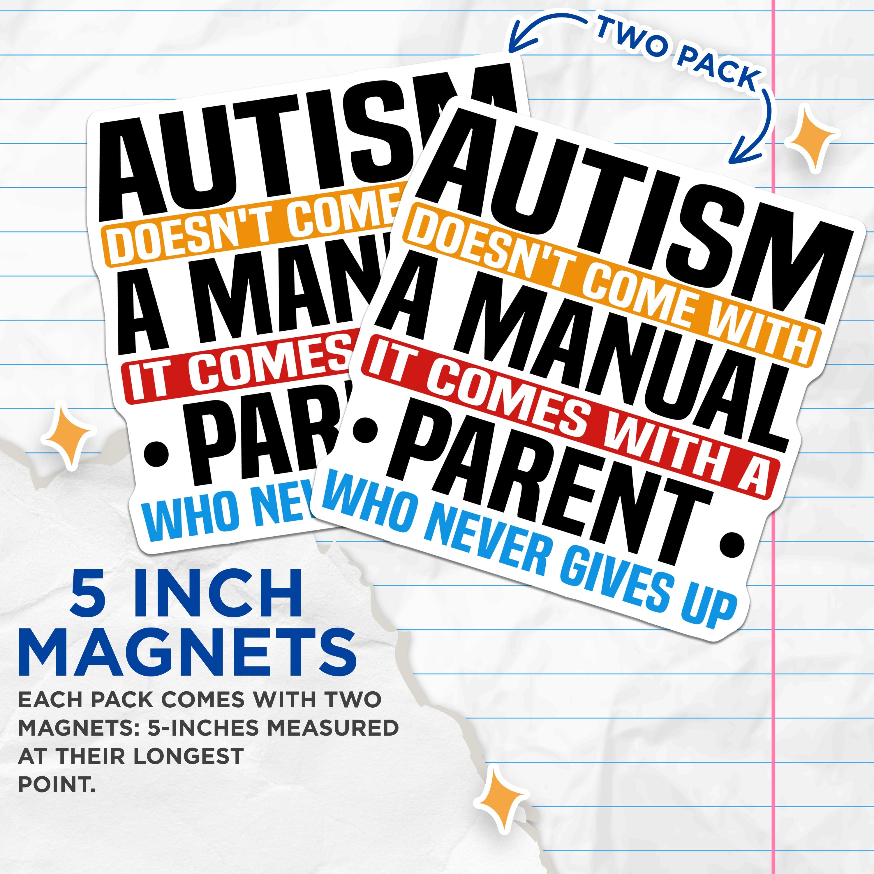 (2 Pack) Autism Support Magnets - Strong Caregiver Quote - Neurodiversity Awareness - Refrigerator Decor - 5 Inches On Longest Side - Thick Durable Magnet - Made in USA - MAG37032