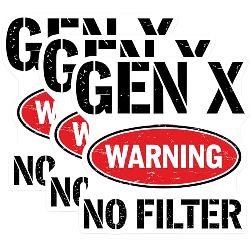 (3 Pack) Gen X Decals - No Filter Generation - Warning Label Stickers - 3 Inches On Longest Side - Easy Peel & Apply - Made in USA - 3MCS4369