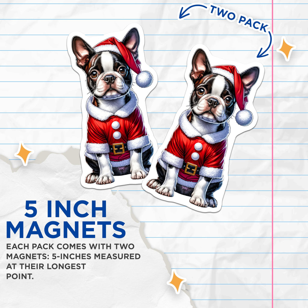 (2 Pack) Boston Terrier Christmas Magnets - Santa Dog Decor - Holiday Pet Accessory - 5 Inches On Longest Side - Thick Durable Magnet - Made in USA - MAG28116