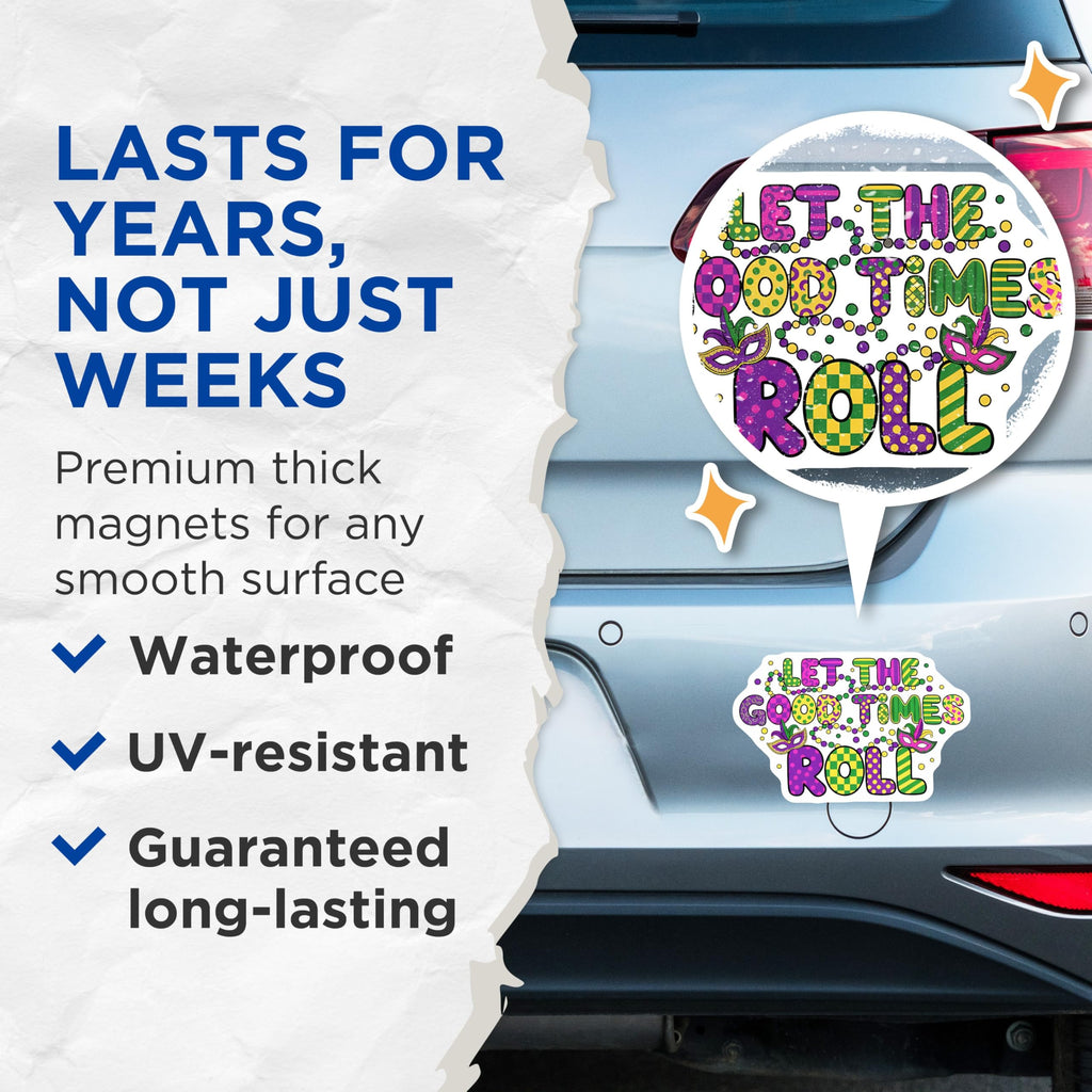 (2 Pack) Mardi Gras Magnets - Let The Good Times Roll - Carnival Party Decor - 5" On Longest Side - Premium Magnet - for Cars, Refrigerators, Toolboxes, Lockers - Made in USA - MAG15499