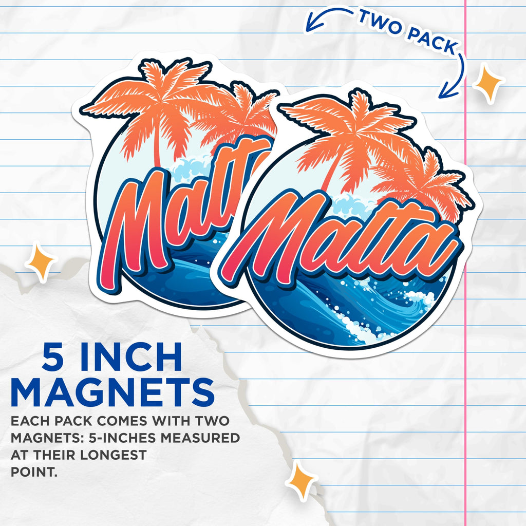 (2 Pack) Malta Magnets - Travel Souvenir - Tropical Island Decor - 5" On Longest Side - Premium Magnet - for Cars, Refrigerators, Toolboxes, Lockers - Made in USA - MAG18092