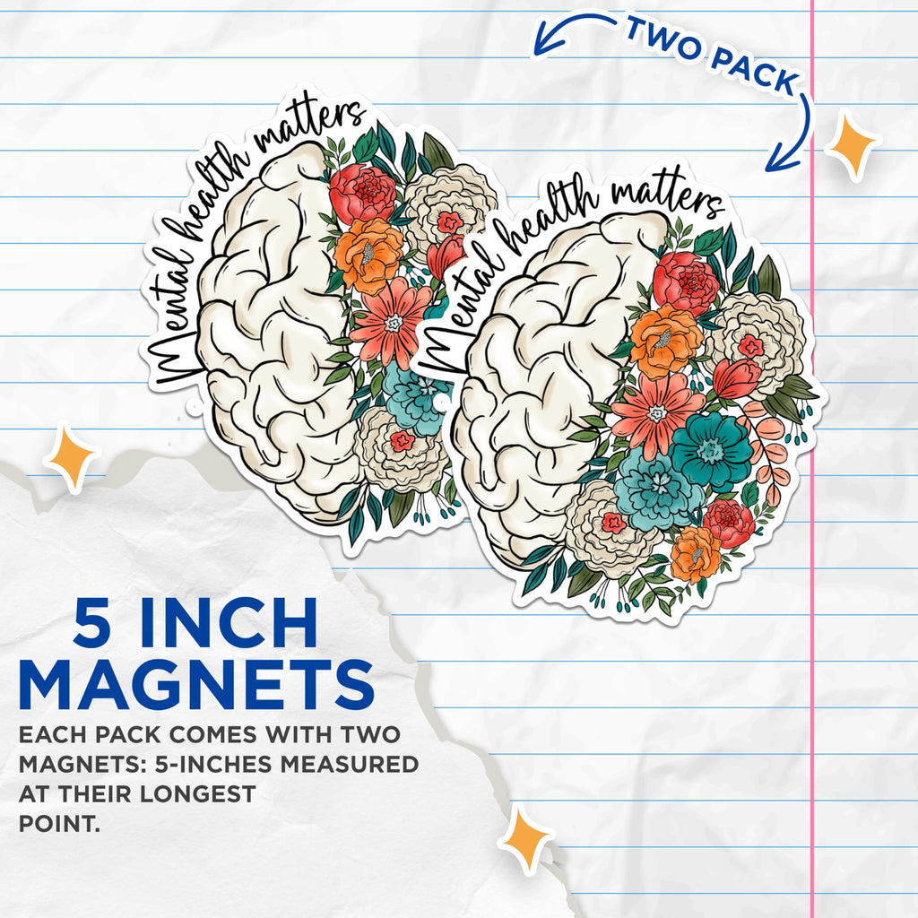 (2 Pack) Mental Health Matters Magnets - Brain Flower Design Magnets - Inspirational Mental Health Awareness Magnets- 5" On Longest Side - for Fridges, Toolboxes, Cars - Made in USA - MAG3002