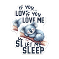(2 Pack) Sleeping Koala Magnets - Cute Koala Bear - Let Me Sleep Fridge Magnets - 5" On Longest Side - Premium Magnet - for Cars, Refrigerators, Toolboxes, Lockers - Made in USA - MAG16497