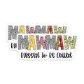 (2 Pack) Mawmaw Magnets - Blessed Grandma - Colorful Lettering - 5" On Longest Side - Premium Magnet - for Cars, Refrigerators, Toolboxes, Lockers - Made in USA - MAG15919