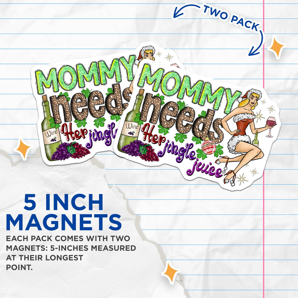 (2 Pack) Mommy Needs Jingle Juice Magnets - Funny Christmas Wine Mom - Retro Santa Woman Decor - 5 Inches On Longest Side - Thick Durable Magnet - Made in USA - MAG25152