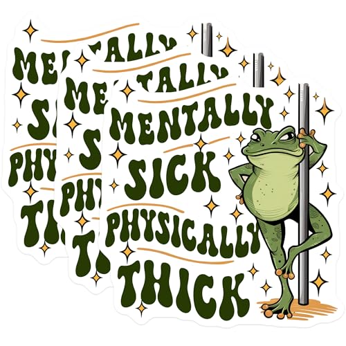 (3 Pack) Mentally Sick Physically Thick Decals - Funny Frog - Sarcastic Stickers - 3 Inches On Longest Side - Easy Peel & Apply - Made in USA - 3MCS2546