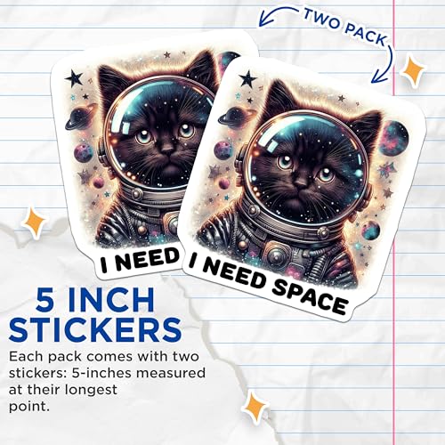 (2 Pack) Cat Space Stickers - Astronaut Cat Stickers - I Need Space Stickers - Cute Cat Stickers - Space Theme Stickers - 5" On Longest Side - Sticks to Smooth Flat Surfaces - Made in USA - BMCS4601