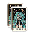 (2 Pack) I'm Fine Skeleton Tarot Stickers - Unique Gothic Aesthetic - Dark Humor Art Sticker - Celestial Skeleton Designs - 5" On Longest Side - Sticks to Smooth Flat Surfaces - Made in USA - BMCS5103